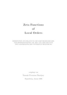 Zeta functions of local orders [Elektronische Ressource] / vorgelegt von Siamak Firouzian Bandpey