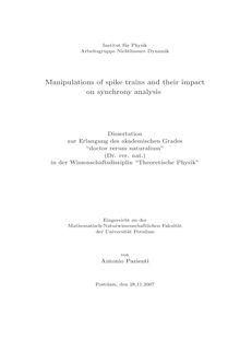 Manipulations of spike trains and their impact on synchrony analysis [Elektronische Ressource] / von Antonio Pazienti