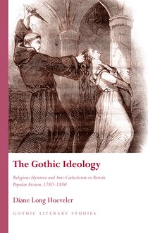 The Gothic Ideology