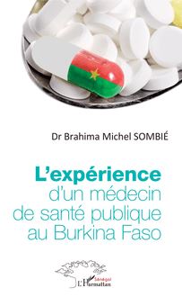 L expérience d un médecin de santé publique au Burkina Faso