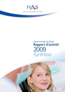 Historique des rapports annuels d activité - Rapport annuel d activité 2009 - Synthèse