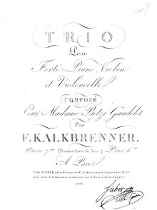 Partition parties complètes, Piano Trio No.1, Kalkbrenner, Friedrich Wilhelm