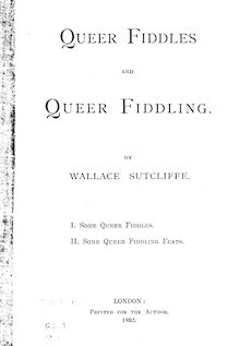 Partition Complete Book, Queer Fiddles et Queer Fiddling, Sutcliffe, Wallace