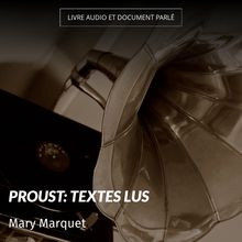 Proust: Textes lus