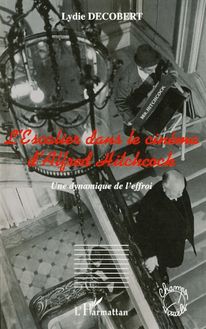 L Escalier dans le cinéma d Alfred Hitchcock