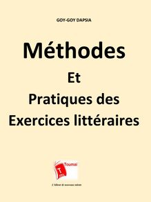 Méthodes et pratiques des exercices littéraires