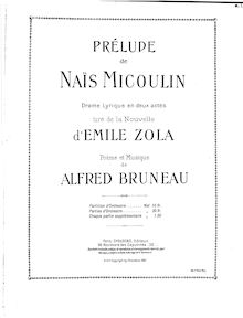 Partition complète, Naïs Micoulin, Drame lyrique en deux actes, Bruneau, Alfred par Alfred Bruneau