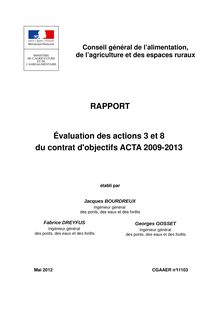 Développement agricole et rural : évaluation des actions 3 et 8 du contrat d'objectifs ACTA 2009-2013