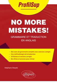 No more mistakes! : Grammaire et traduction en anglais