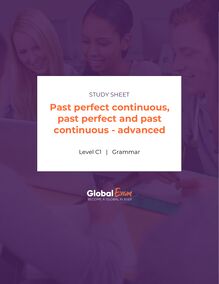 Past perfect continuous, past perfect and past continuous - advanced