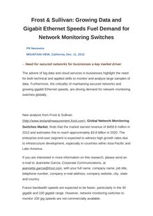 Frost & Sullivan: Growing Data and Gigabit Ethernet Speeds Fuel Demand for Network Monitoring Switches