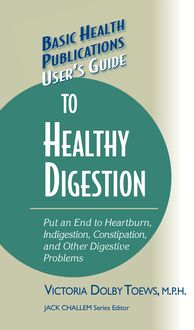 User s Guide to Healthy Digestion
