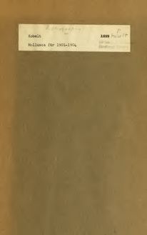 Mollusca für 1901-1904 : geographische Verbreitung, Systematik und Biologie