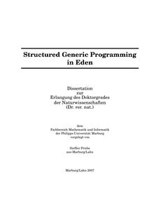 Structured generic programming in Eden [Elektronische Ressource] / vorgelegt von Steffen Priebe