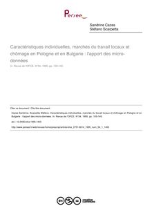 Caractéristiques individuelles, marchés du travail locaux et chômage en Pologne et en Bulgarie : l apport des micro-données - article ; n°1 ; vol.54, pg 105-145