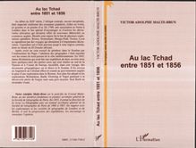 AU LAC TCHAD ENTRE 1851 ET 1856