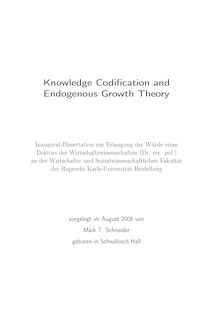 Knowledge codification and endogenous growth theory [Elektronische Ressource] / vorgelegt von Maik T. Schneider