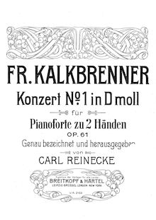 Partition complète (avec orchestral cues), Piano Concerto No.1, Op.61 par Friedrich Wilhelm Kalkbrenner