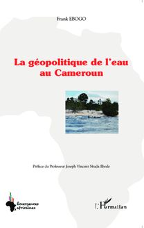 La géopolitique de l eau au Cameroun