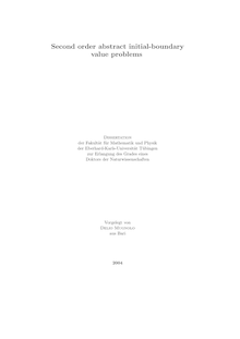 Second order abstract initial-boundary value problems [Elektronische Ressource] / vorgelegt von Delio Mugnolo