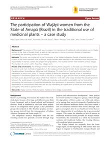 The participation of Wajãpi women from the State of Amapá (Brazil) in the traditional use of medicinal plants – a case study