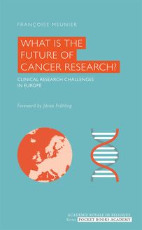 What is the Future of Cancer Research?