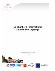 Le Chantier à l international Le label Léo Lagrange
