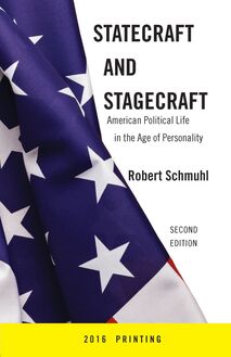 Statecraft and Stagecraft
