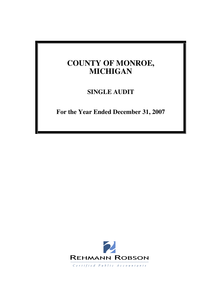 County of Monroe Single Audit FS 12-31-07 (FINAL)