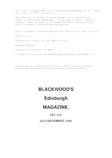 Blackwood s Edinburgh Magazine — Volume 56, No. 345, July, 1844