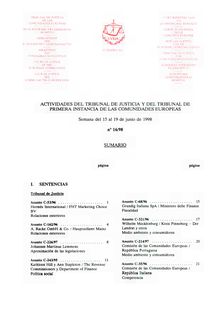 ACTIVIDADES DEL TRIBUNAL DE JUSTICIA Y DEL TRIBUNAL DE PRIMERA INSTANCIA DE LAS COMUNIDADES EUROPEAS. Semana del 15 al 19 de junio de 1998 n° 16/98