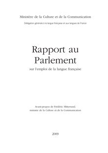 Rapport au Parlement sur l emploi de la langue française - 2009