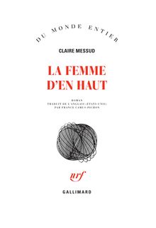 "La femme d en haut" de Claire Messud - Extrait