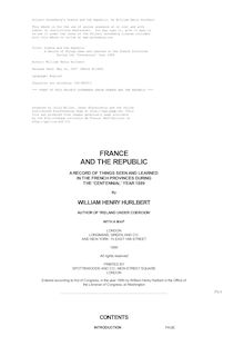 France and the Republic - A Record of Things Seen and Learned in the French Provinces - During the  Centennial  Year 1889