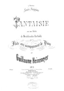 Partition de piano et flûte , partie, Fantaisie sur une mélodie de Mendelssohn Bartholdy