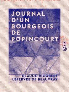 Journal d un bourgeois de Popincourt
