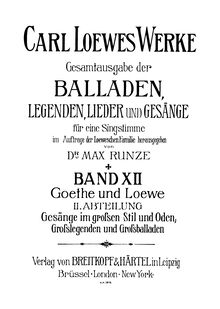 Partition Complete Book, Goethe-Vertonungen, Gesänge im großen Stil und Oden, Großlegenden und GroßballadenSongs in Grand-style, Great Legends, and Lengthier Ballads