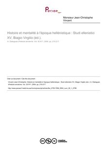 Histoire et mentalité à l époque hellénistique : Studi ellenistici XV, Biagio Virgilio (éd.).  ; n°1 ; vol.30, pg 215-217