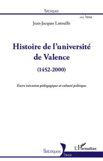 Histoire de l université de Valence (1452-2000)