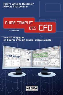 Guide complet des CFD investir et gagner en bourse avec un produit dérivé simple