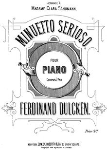 Partition complète, Minuetto Serioso, Hommage à Clara Schumann, B major par Ferdinand Quentin Dulcken
