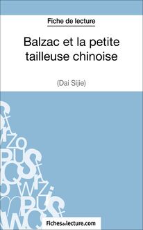 Balzac et la petite tailleuse chinoise de Dai Sijie (Fiche de lecture)