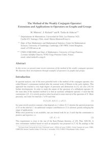 The Method of the Weakly Conjugate Operator: Extensions and Applications to Operators on Graphs and Groups