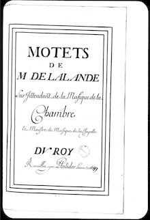 Partition Grands Motets, Tome 2, Motets, Lalande, Michel Richard de