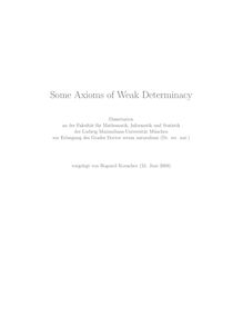 Some axioms of weak determinacy [Elektronische Ressource] / vorgelegt von Bogomil Kovachev