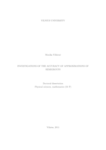 Investigations of the accuracy of approximations of semigroups ; Pusgrupių aproksimacijų tikslumo tyrimai