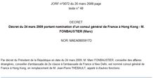 Décret du 24 mars 2009 portant nomination d un consul général de France à Hong Kong - M. FONBAUSTIER (Marc) 