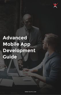 Advanced Mobile App Development Tools for Excellent Mobility Solutions