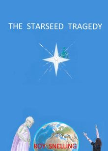 Starseed Tragedy