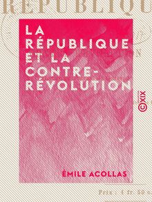 La République et la Contre-Révolution - Lettre au Journal de Genève
